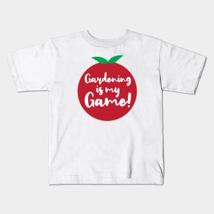 Gardening is My Game | Tomato | Quotes | White Kids T-Shirt